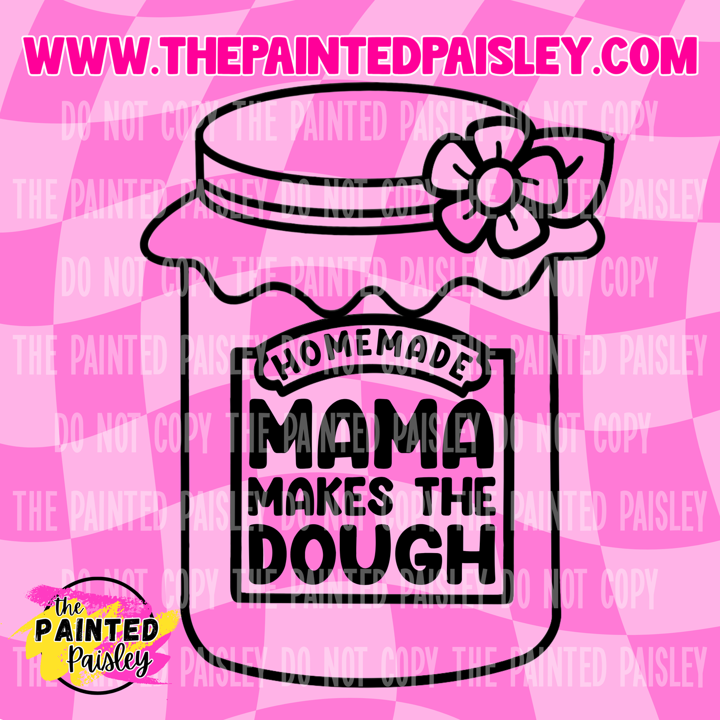 Mama Makes The Dough - PNG