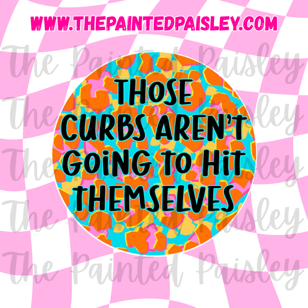 Round Cardstock - Those curbs aren't going to hit themselves