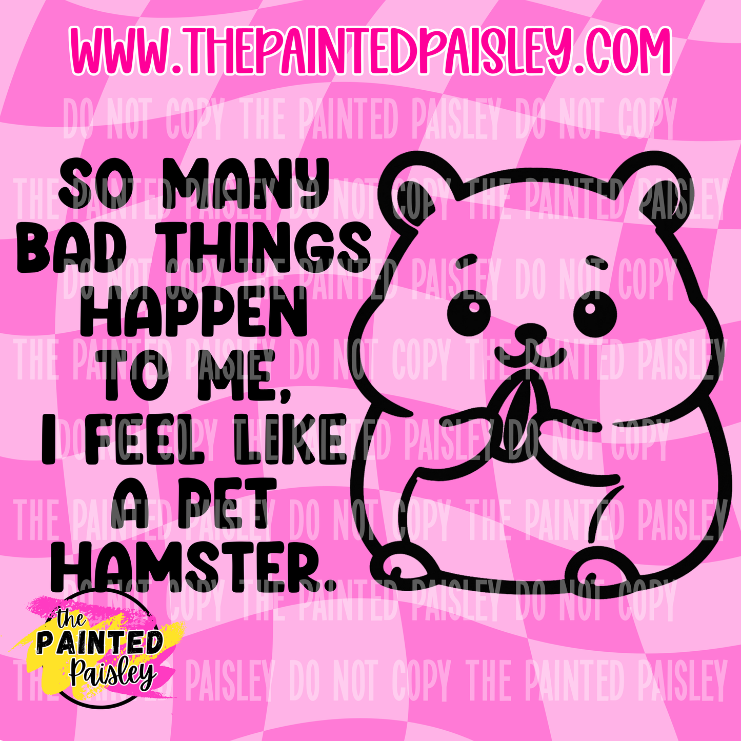I Feel Like A Pet Hamster - PNG