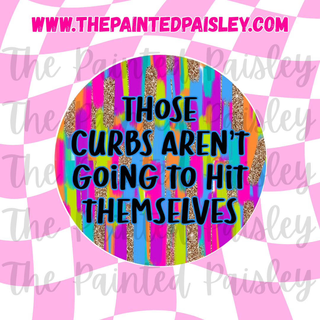 Round Cardstock - Those curbs aren't going to hit themselves