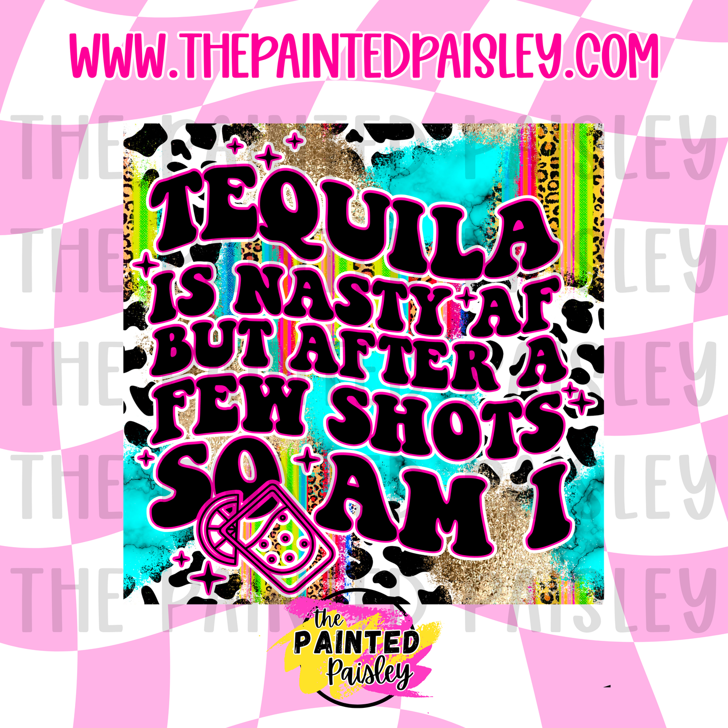 Square Cardstock - Tequila Is Nasty AF