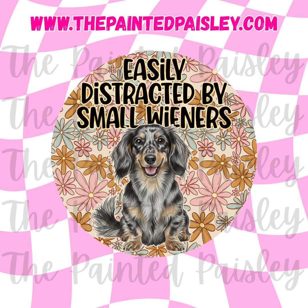 Round Cardstock - Easily distracted by small wieners 8