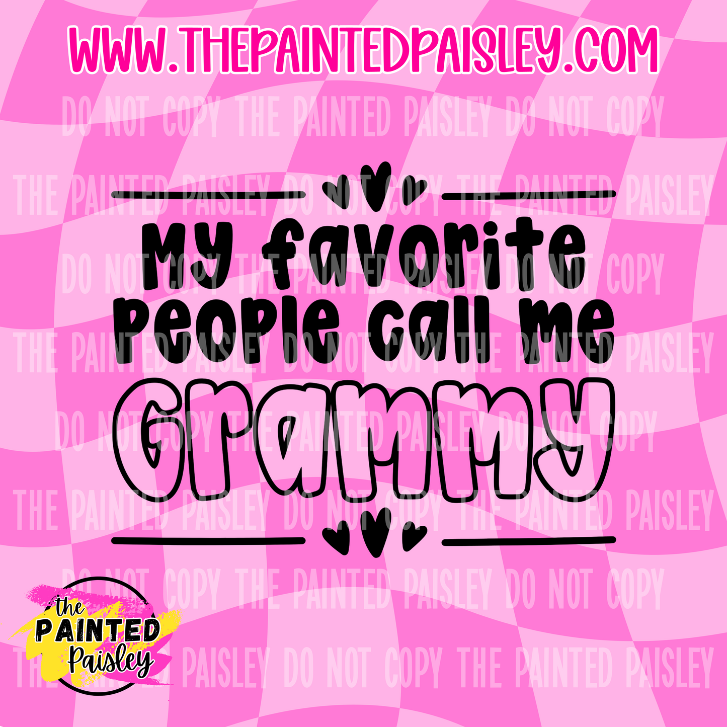 My Favorite People Call Me GRAMMY - PNG