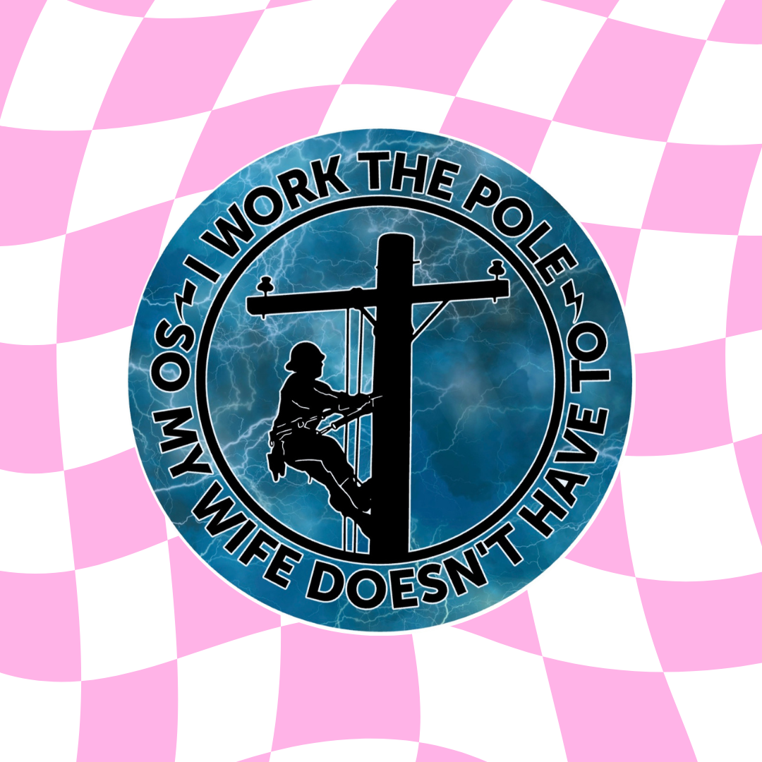 Round Cardstock - I work the pole