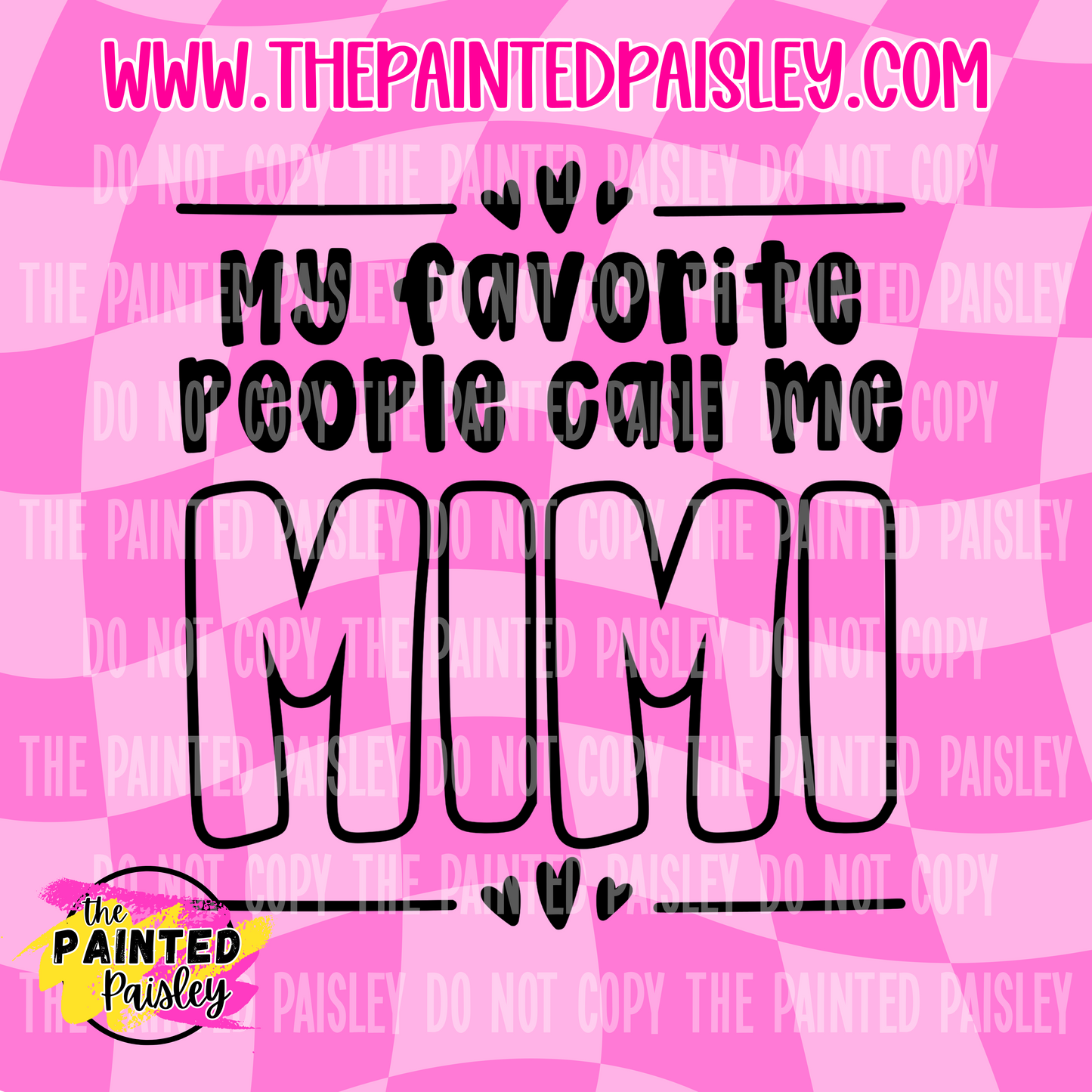 My Favorite People Call Me MIMI - PNG