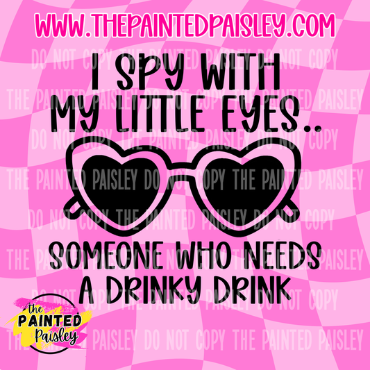 I Spy With My Little Eyes.. Someone Who Needs a Drink Drink - PNG