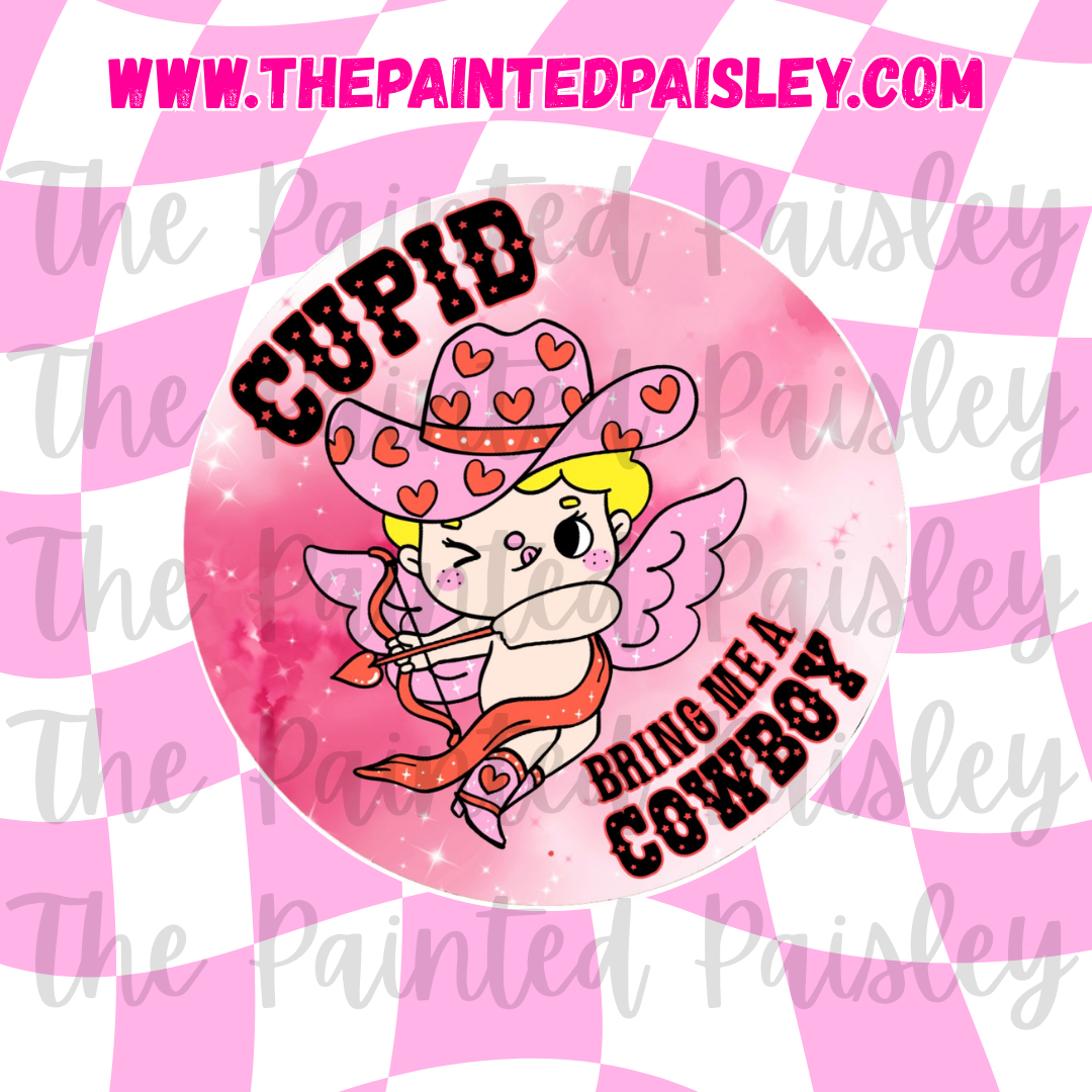 Round Cardstock - Cupid bring me a cowboy