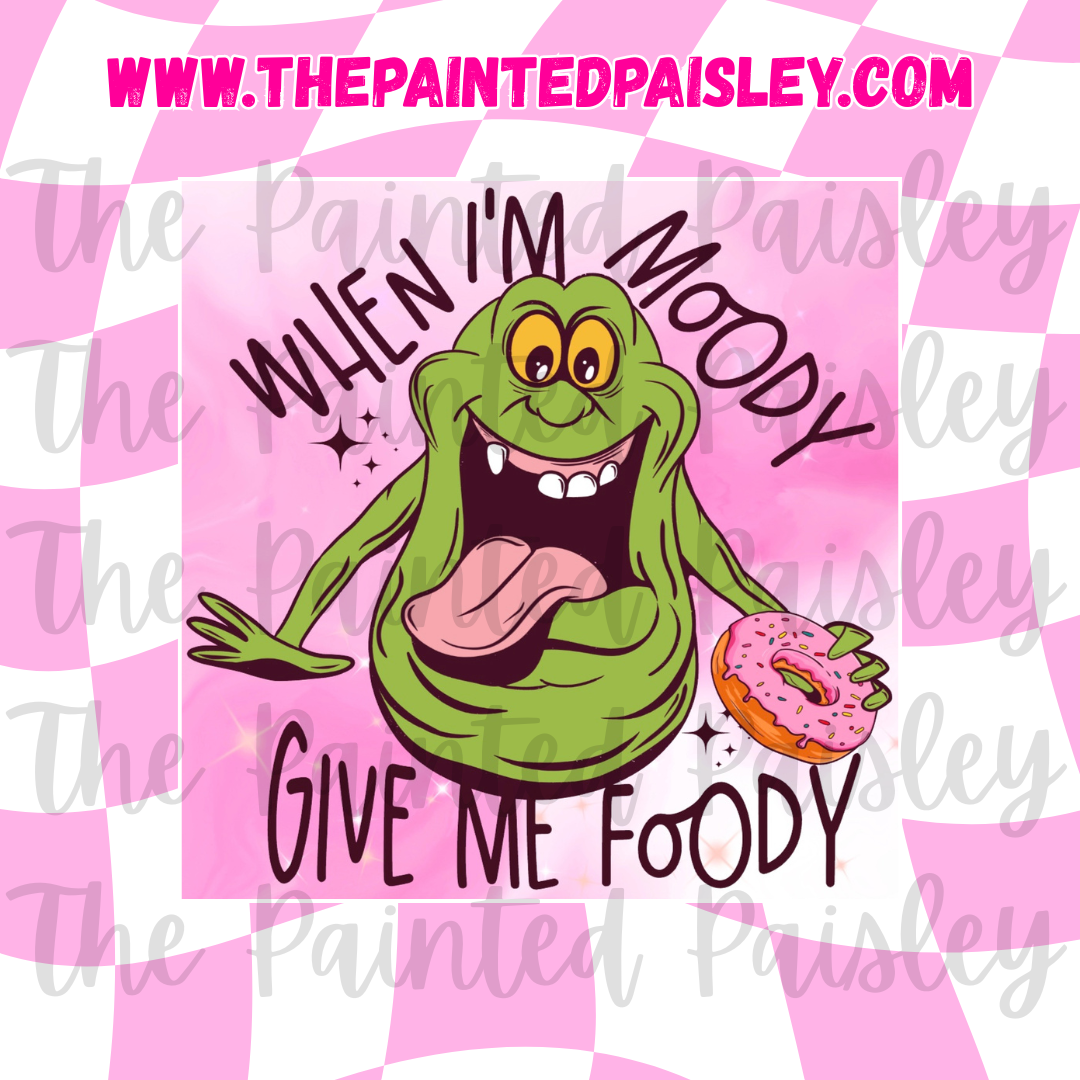 Square Cardstock - When I'm moody give me foody