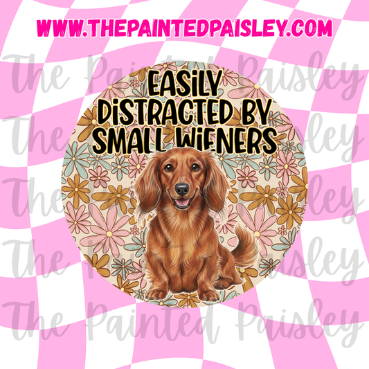 Round Cardstock - Easily distracted by small wieners 2