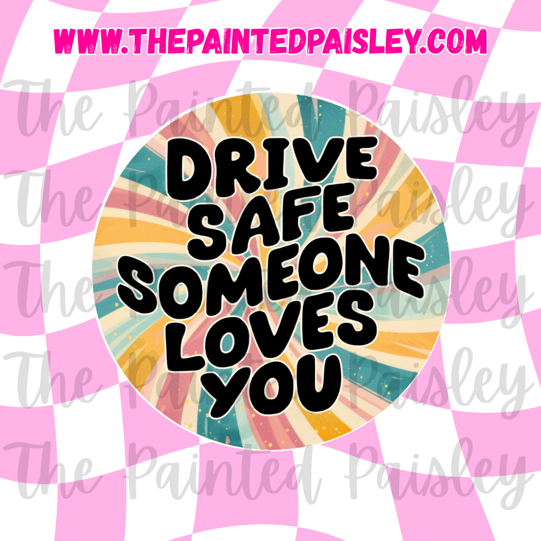 Round Cardstock - Drive safe