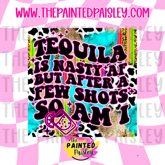 Square Cardstock - Tequila Is Nasty AF