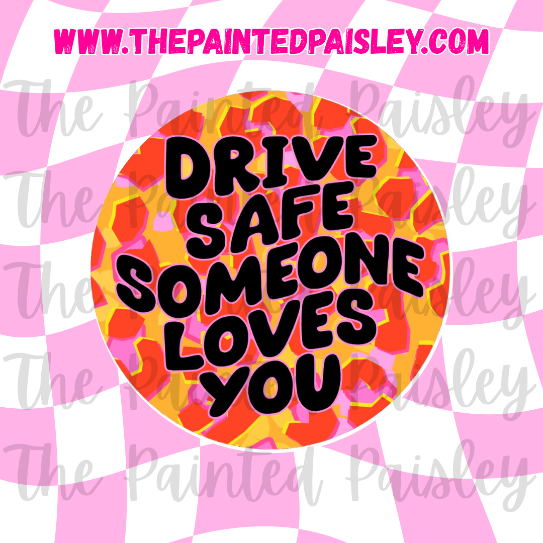 Round Cardstock - Drive safe