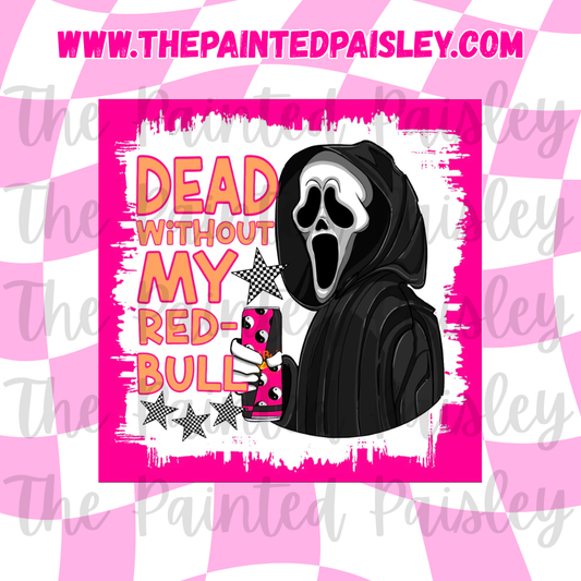 Square Cardstock - Dead Without My RB