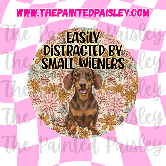 Round Cardstock - Easily distracted by small wieners 4