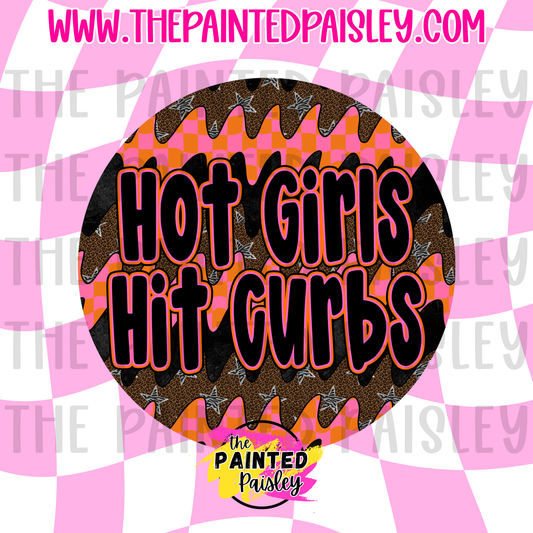Round Cardstock - Hot Girls Hit Curbs