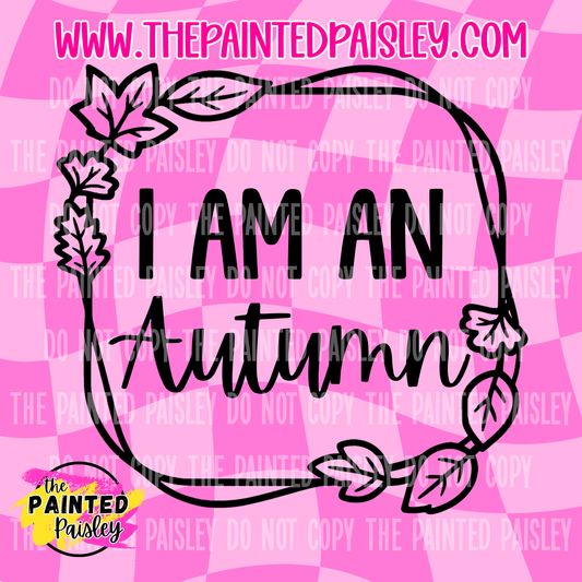 I Am An Autumn  - PNG