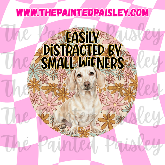 Round Cardstock - Easily distracted by small wieners 7
