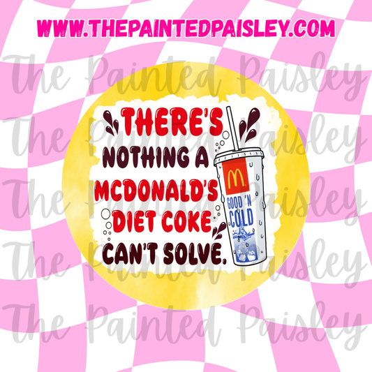 Round Cardstock - There's nothing a Diet Soda 2