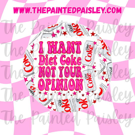Round Cardstock - Not You're Opinion