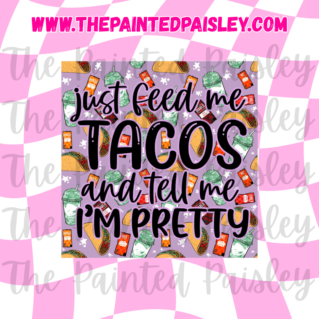 Square Cardstock - Just feed me tacos