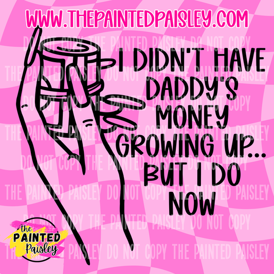 Daddy's Money - PNG