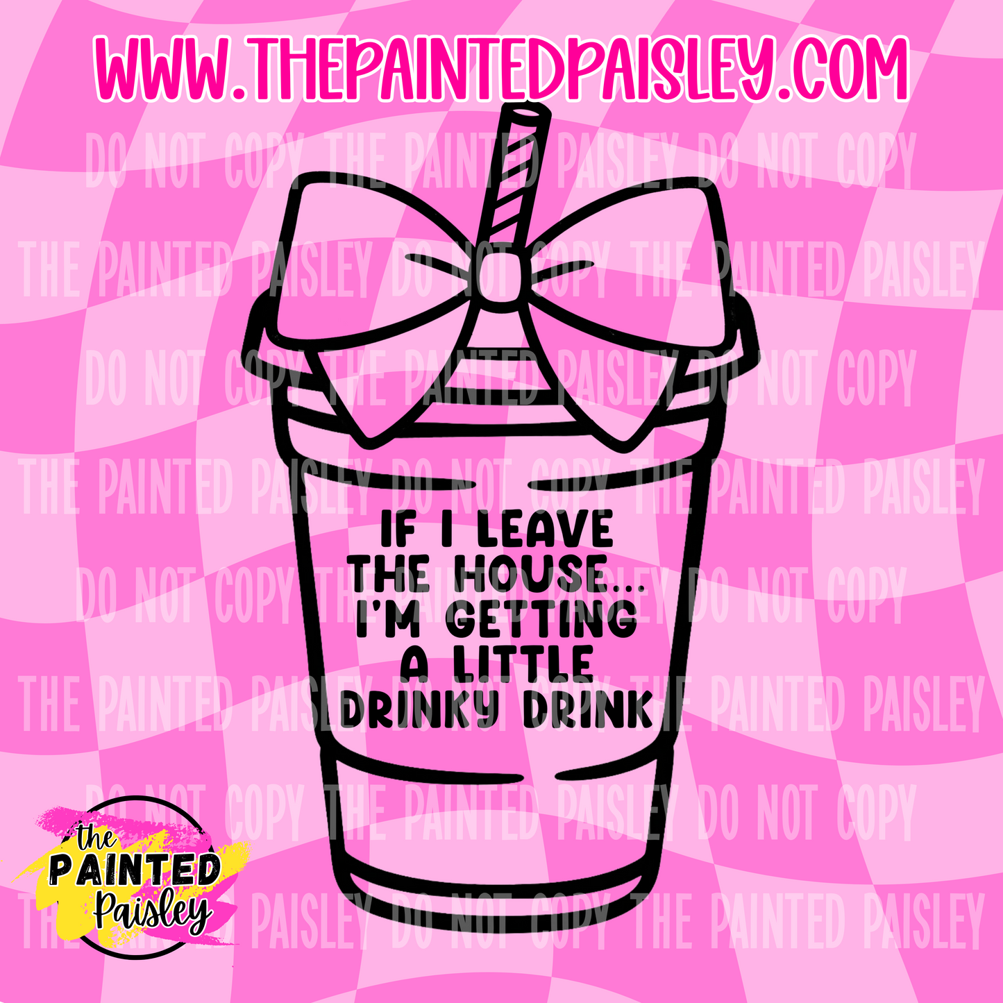 I'm Getting A Little Drinky Drink - PNG