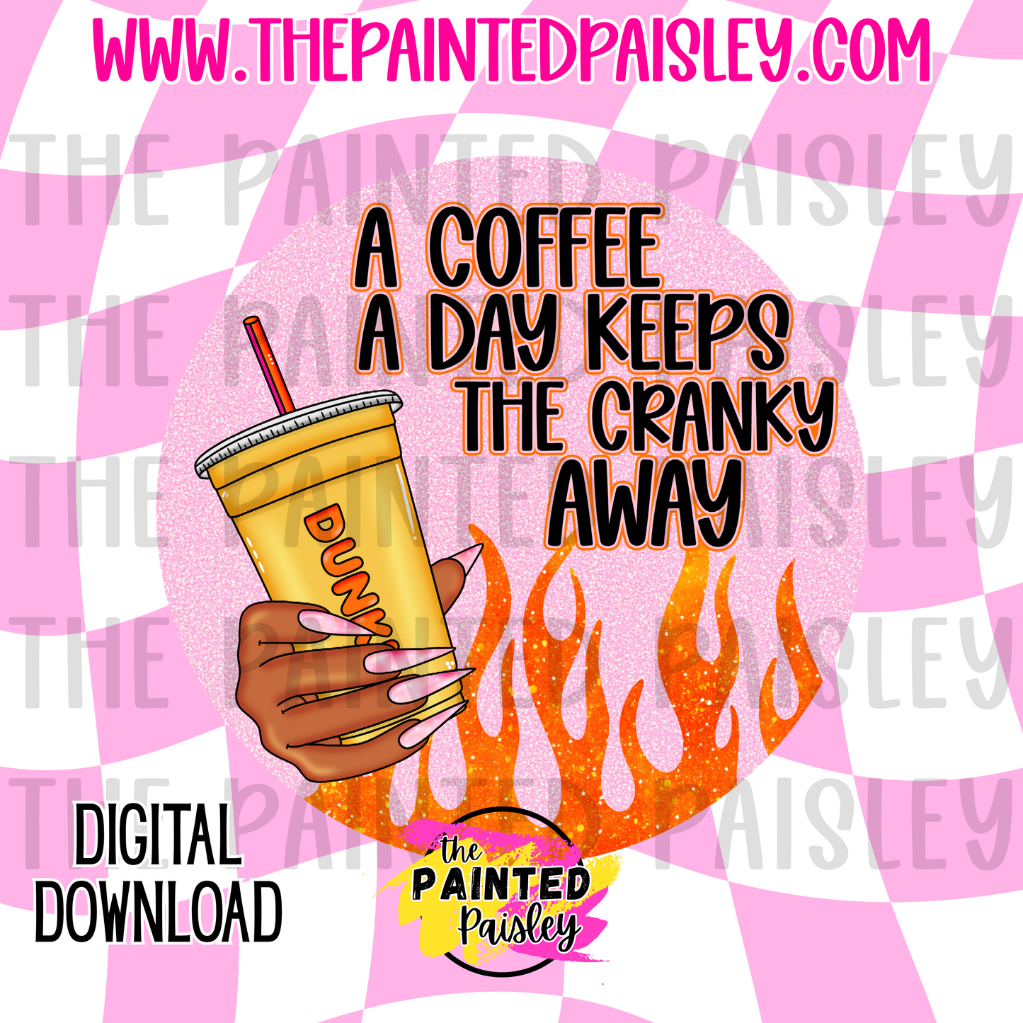 Digital Cardstock - A Coffee A Day Keeps The Cranky Away 1