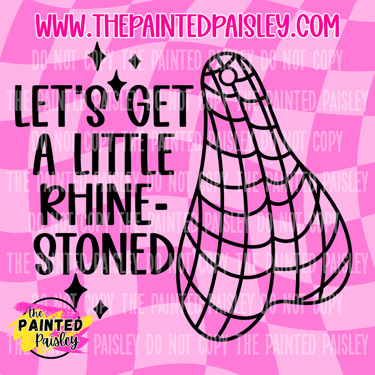 Let's Get A Little Rhinestoned - PNG