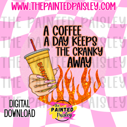 Digital Cardstock - A Coffee A Day Keeps The Cranky Away 2