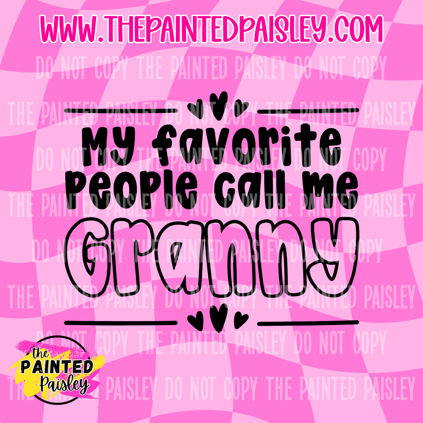 My Favorite People Call Me GRANNY - PNG