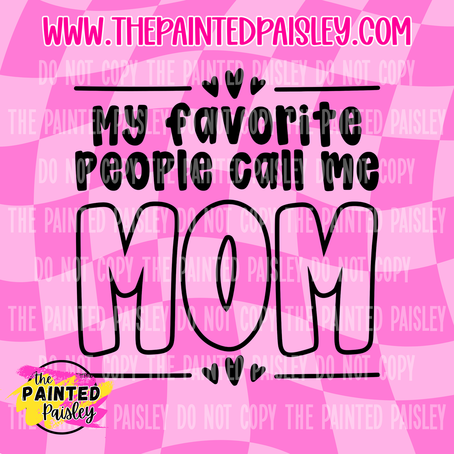 My Favorite People Call Me MOM - PNG